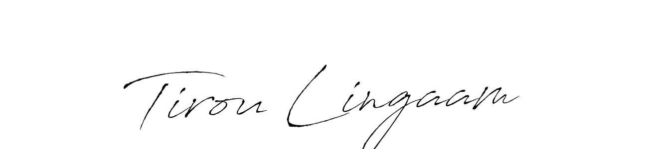 You should practise on your own different ways (Antro_Vectra) to write your name (Tirou Lingaam) in signature. don't let someone else do it for you. Tirou Lingaam signature style 6 images and pictures png