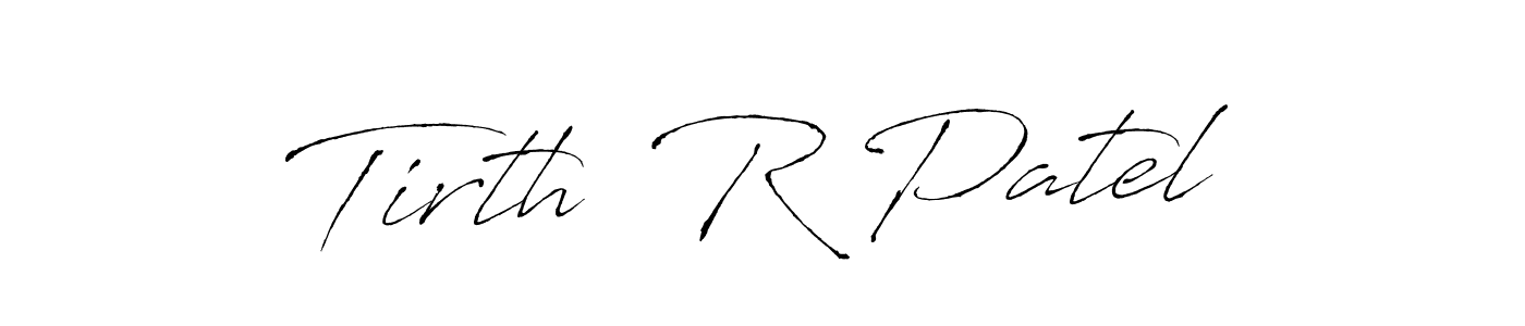Create a beautiful signature design for name Tirth  R Patel. With this signature (Antro_Vectra) fonts, you can make a handwritten signature for free. Tirth  R Patel signature style 6 images and pictures png