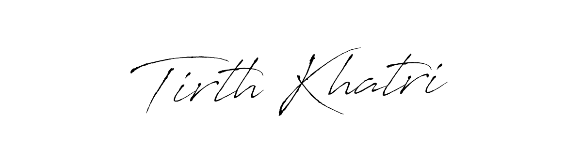 How to make Tirth Khatri signature? Antro_Vectra is a professional autograph style. Create handwritten signature for Tirth Khatri name. Tirth Khatri signature style 6 images and pictures png