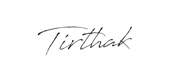 Also we have Tirthak name is the best signature style. Create professional handwritten signature collection using Antro_Vectra autograph style. Tirthak signature style 6 images and pictures png