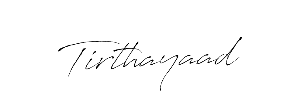 Antro_Vectra is a professional signature style that is perfect for those who want to add a touch of class to their signature. It is also a great choice for those who want to make their signature more unique. Get Tirthayaad name to fancy signature for free. Tirthayaad signature style 6 images and pictures png