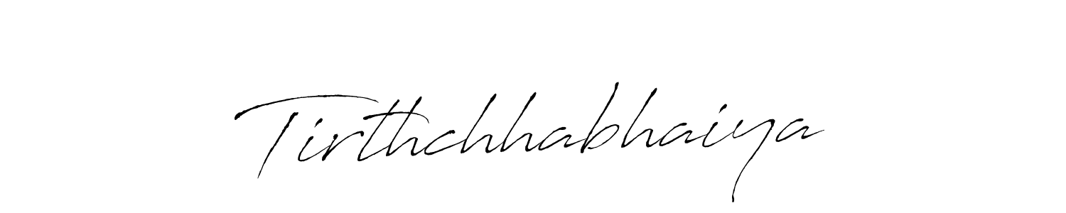 Make a beautiful signature design for name Tirthchhabhaiya. Use this online signature maker to create a handwritten signature for free. Tirthchhabhaiya signature style 6 images and pictures png