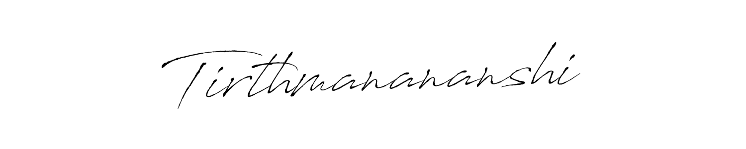 The best way (Antro_Vectra) to make a short signature is to pick only two or three words in your name. The name Tirthmanananshi include a total of six letters. For converting this name. Tirthmanananshi signature style 6 images and pictures png