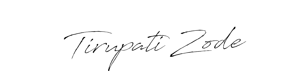It looks lik you need a new signature style for name Tirupati Zode. Design unique handwritten (Antro_Vectra) signature with our free signature maker in just a few clicks. Tirupati Zode signature style 6 images and pictures png