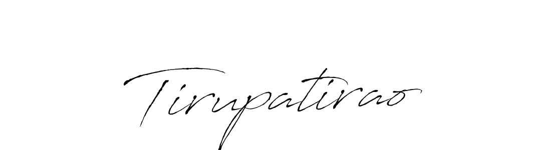 The best way (Antro_Vectra) to make a short signature is to pick only two or three words in your name. The name Tirupatirao include a total of six letters. For converting this name. Tirupatirao signature style 6 images and pictures png