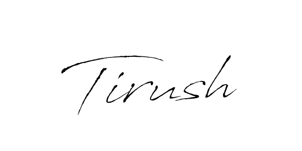 You should practise on your own different ways (Antro_Vectra) to write your name (Tirush) in signature. don't let someone else do it for you. Tirush signature style 6 images and pictures png