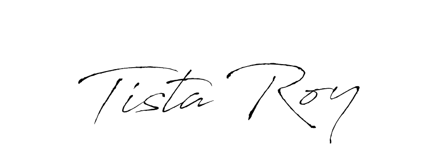Make a short Tista Roy signature style. Manage your documents anywhere anytime using Antro_Vectra. Create and add eSignatures, submit forms, share and send files easily. Tista Roy signature style 6 images and pictures png