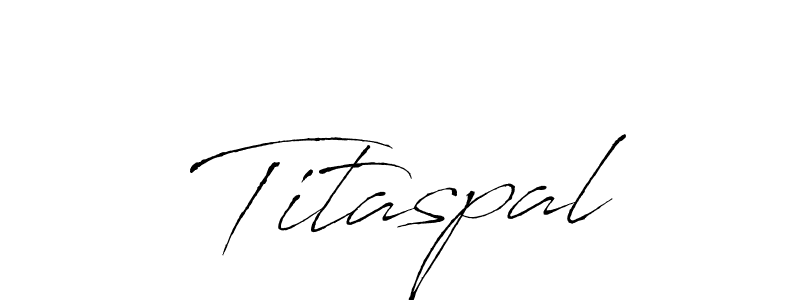 Create a beautiful signature design for name Titaspal. With this signature (Antro_Vectra) fonts, you can make a handwritten signature for free. Titaspal signature style 6 images and pictures png