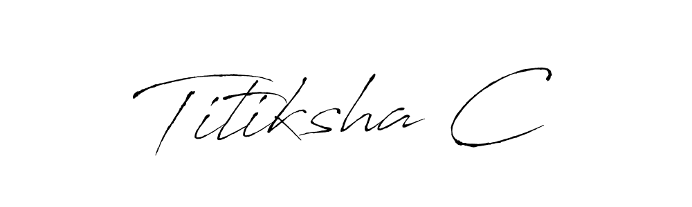 You should practise on your own different ways (Antro_Vectra) to write your name (Titiksha C) in signature. don't let someone else do it for you. Titiksha C signature style 6 images and pictures png