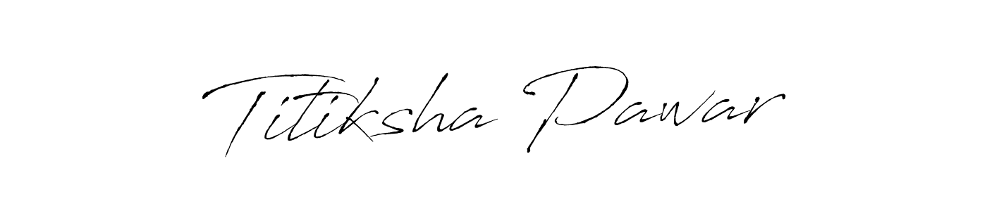 Design your own signature with our free online signature maker. With this signature software, you can create a handwritten (Antro_Vectra) signature for name Titiksha Pawar. Titiksha Pawar signature style 6 images and pictures png