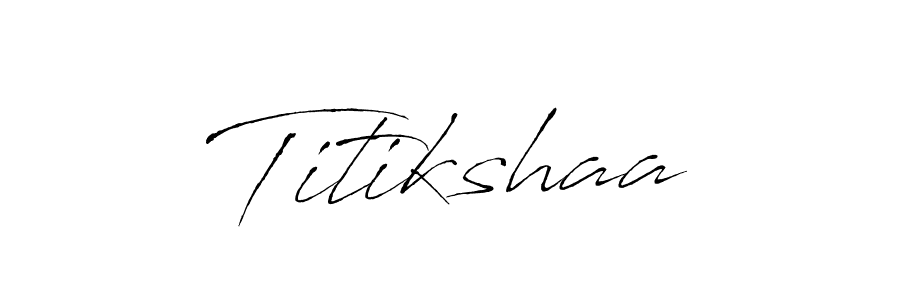Design your own signature with our free online signature maker. With this signature software, you can create a handwritten (Antro_Vectra) signature for name Titikshaa. Titikshaa signature style 6 images and pictures png