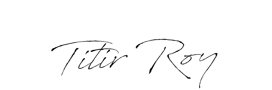 if you are searching for the best signature style for your name Titir Roy. so please give up your signature search. here we have designed multiple signature styles  using Antro_Vectra. Titir Roy signature style 6 images and pictures png