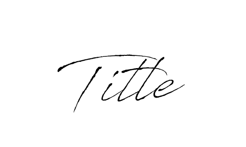 How to make Title signature? Antro_Vectra is a professional autograph style. Create handwritten signature for Title name. Title signature style 6 images and pictures png