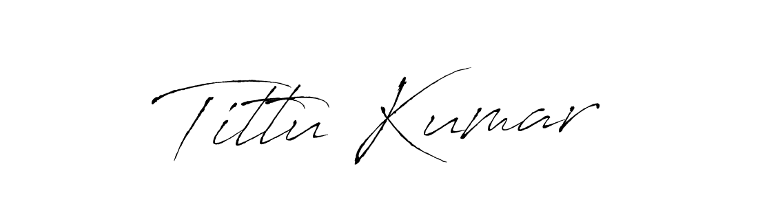 Create a beautiful signature design for name Tittu Kumar. With this signature (Antro_Vectra) fonts, you can make a handwritten signature for free. Tittu Kumar signature style 6 images and pictures png