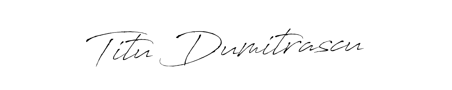 How to make Titu Dumitrascu name signature. Use Antro_Vectra style for creating short signs online. This is the latest handwritten sign. Titu Dumitrascu signature style 6 images and pictures png