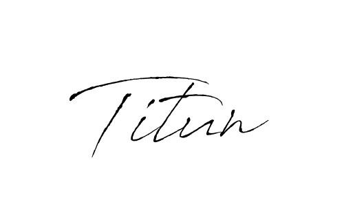 How to make Titun signature? Antro_Vectra is a professional autograph style. Create handwritten signature for Titun name. Titun signature style 6 images and pictures png