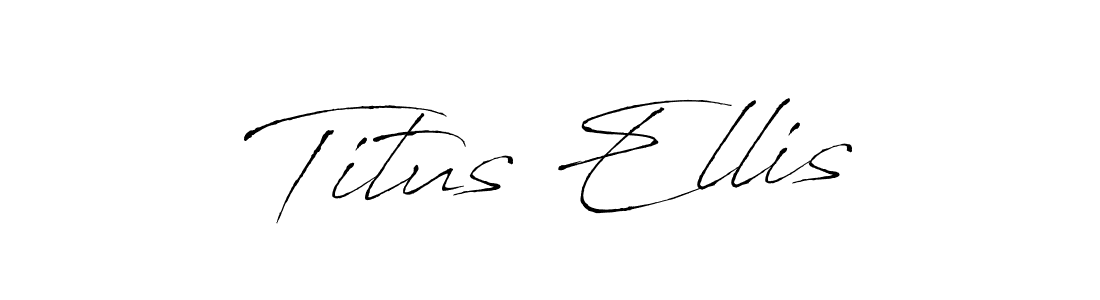 Best and Professional Signature Style for Titus Ellis. Antro_Vectra Best Signature Style Collection. Titus Ellis signature style 6 images and pictures png