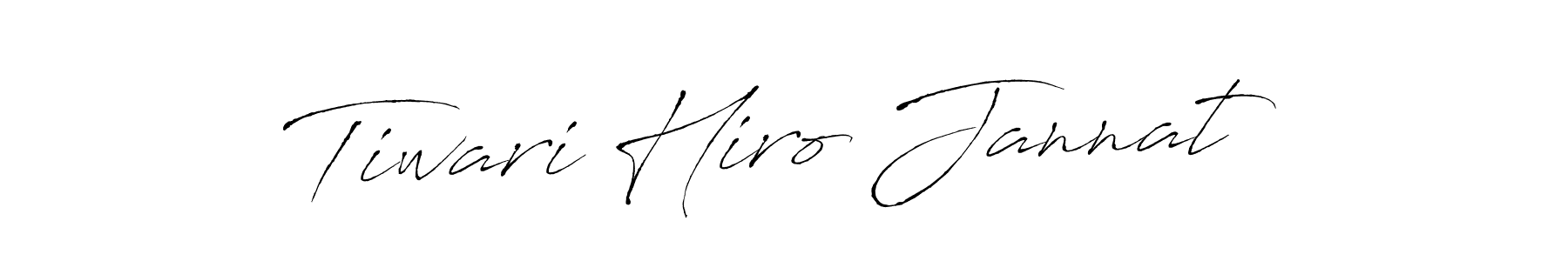 How to make Tiwari Hiro Jannat name signature. Use Antro_Vectra style for creating short signs online. This is the latest handwritten sign. Tiwari Hiro Jannat signature style 6 images and pictures png