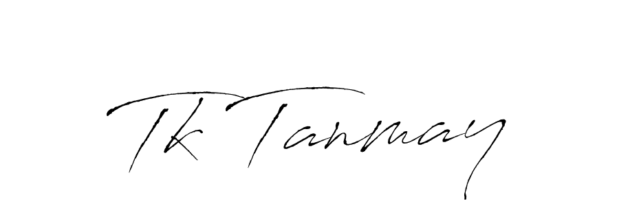 Make a beautiful signature design for name Tk Tanmay. With this signature (Antro_Vectra) style, you can create a handwritten signature for free. Tk Tanmay signature style 6 images and pictures png