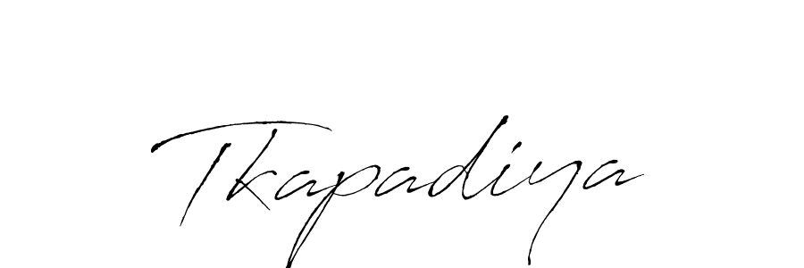 How to make Tkapadiya signature? Antro_Vectra is a professional autograph style. Create handwritten signature for Tkapadiya name. Tkapadiya signature style 6 images and pictures png