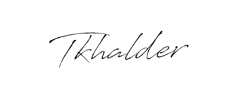 Once you've used our free online signature maker to create your best signature Antro_Vectra style, it's time to enjoy all of the benefits that Tkhalder name signing documents. Tkhalder signature style 6 images and pictures png