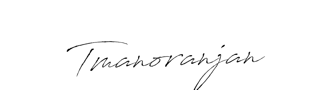 Make a beautiful signature design for name Tmanoranjan. With this signature (Antro_Vectra) style, you can create a handwritten signature for free. Tmanoranjan signature style 6 images and pictures png