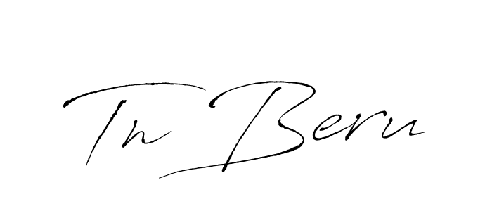 Create a beautiful signature design for name Tn Beru. With this signature (Antro_Vectra) fonts, you can make a handwritten signature for free. Tn Beru signature style 6 images and pictures png
