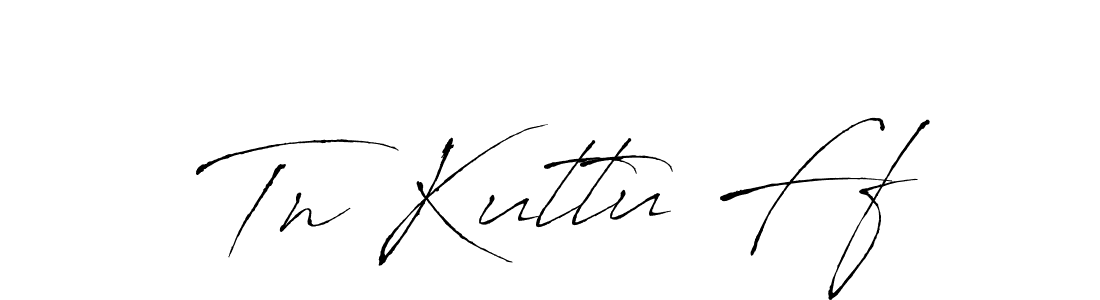 How to make Tn Kuttu Ff name signature. Use Antro_Vectra style for creating short signs online. This is the latest handwritten sign. Tn Kuttu Ff signature style 6 images and pictures png