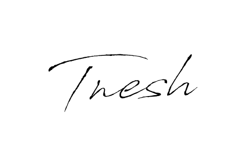 How to make Tnesh name signature. Use Antro_Vectra style for creating short signs online. This is the latest handwritten sign. Tnesh signature style 6 images and pictures png