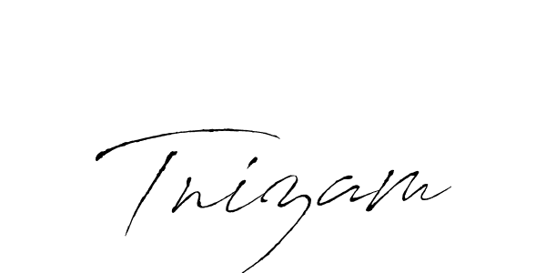 Also You can easily find your signature by using the search form. We will create Tnizam name handwritten signature images for you free of cost using Antro_Vectra sign style. Tnizam signature style 6 images and pictures png