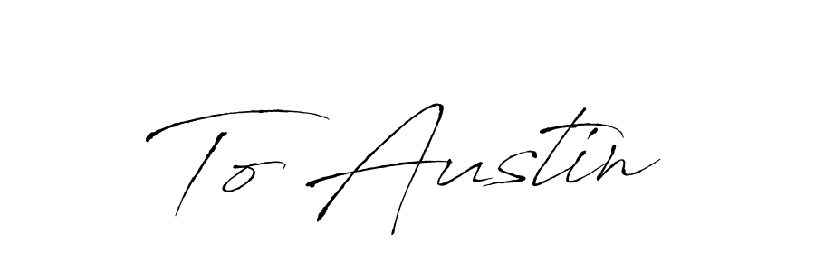 The best way (Antro_Vectra) to make a short signature is to pick only two or three words in your name. The name To Austin include a total of six letters. For converting this name. To Austin signature style 6 images and pictures png