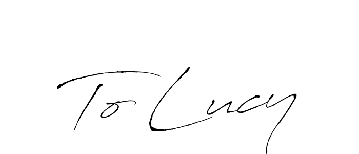 Use a signature maker to create a handwritten signature online. With this signature software, you can design (Antro_Vectra) your own signature for name To Lucy. To Lucy signature style 6 images and pictures png