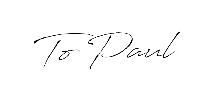 Also we have To Paul name is the best signature style. Create professional handwritten signature collection using Antro_Vectra autograph style. To Paul signature style 6 images and pictures png
