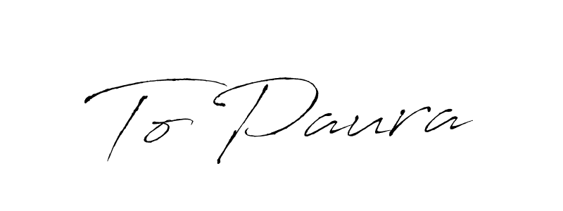 To Paura stylish signature style. Best Handwritten Sign (Antro_Vectra) for my name. Handwritten Signature Collection Ideas for my name To Paura. To Paura signature style 6 images and pictures png