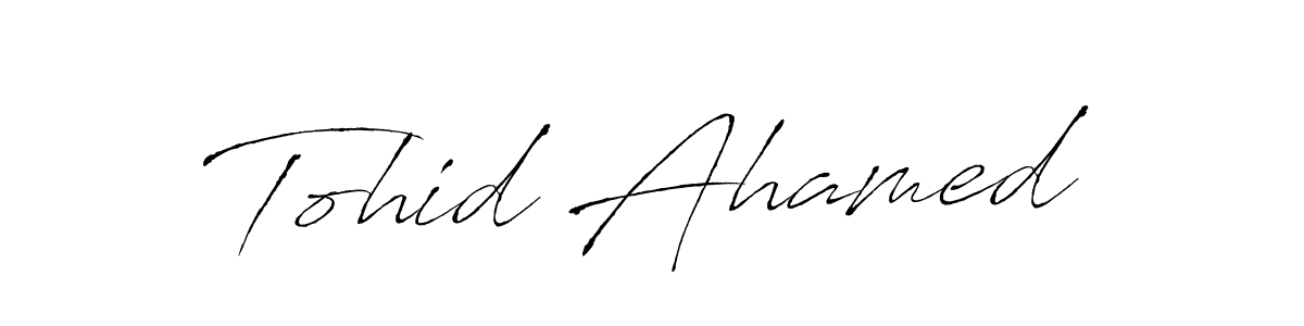 Design your own signature with our free online signature maker. With this signature software, you can create a handwritten (Antro_Vectra) signature for name Tohid Ahamed. Tohid Ahamed signature style 6 images and pictures png