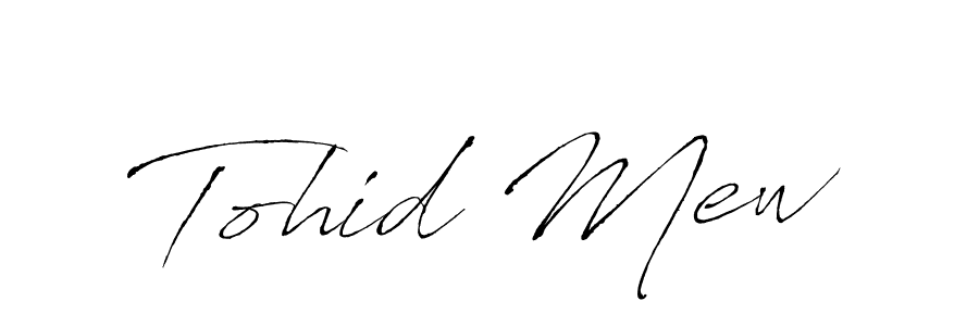 Also we have Tohid Mew name is the best signature style. Create professional handwritten signature collection using Antro_Vectra autograph style. Tohid Mew signature style 6 images and pictures png