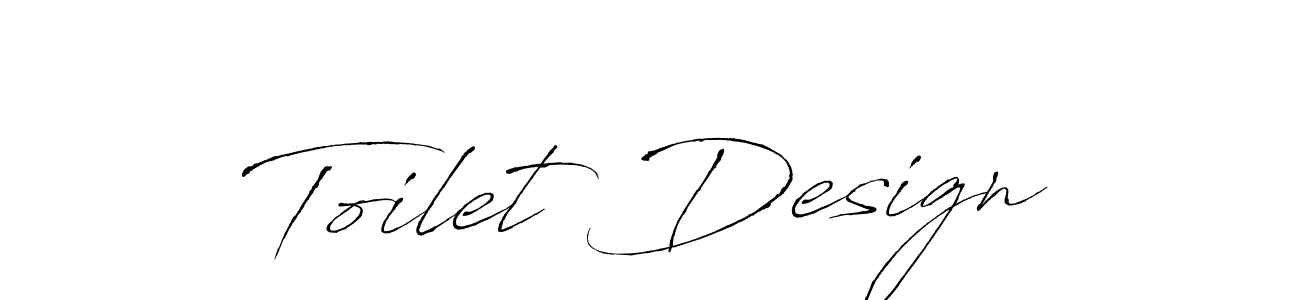 Toilet Design stylish signature style. Best Handwritten Sign (Antro_Vectra) for my name. Handwritten Signature Collection Ideas for my name Toilet Design. Toilet Design signature style 6 images and pictures png