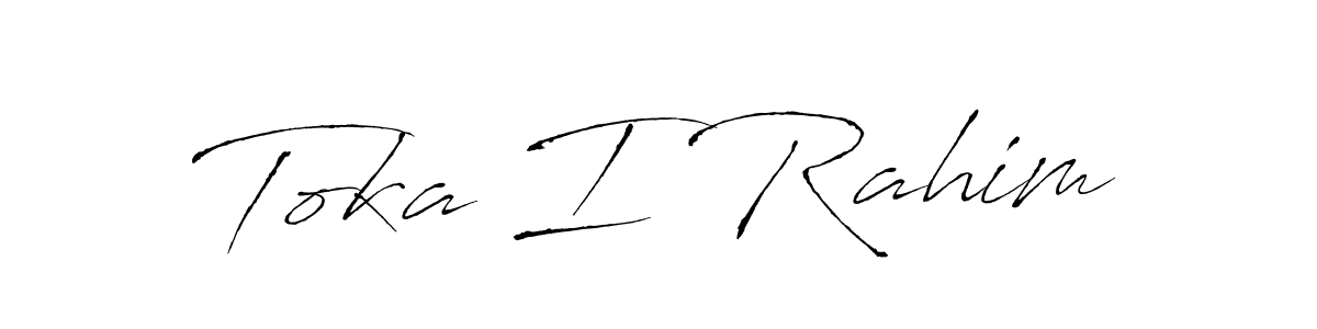 Also You can easily find your signature by using the search form. We will create Toka I Rahim name handwritten signature images for you free of cost using Antro_Vectra sign style. Toka I Rahim signature style 6 images and pictures png