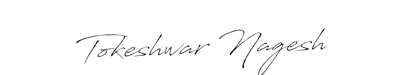 It looks lik you need a new signature style for name Tokeshwar Nagesh. Design unique handwritten (Antro_Vectra) signature with our free signature maker in just a few clicks. Tokeshwar Nagesh signature style 6 images and pictures png