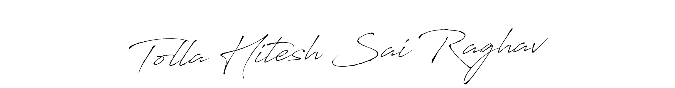 Similarly Antro_Vectra is the best handwritten signature design. Signature creator online .You can use it as an online autograph creator for name Tolla Hitesh Sai Raghav. Tolla Hitesh Sai Raghav signature style 6 images and pictures png