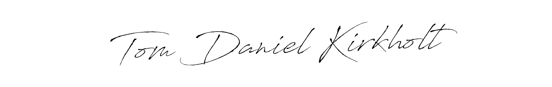 Make a beautiful signature design for name Tom Daniel Kirkholt. Use this online signature maker to create a handwritten signature for free. Tom Daniel Kirkholt signature style 6 images and pictures png