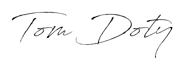 It looks like you need a new signature style for name Tom Doty. Design unique handwritten (Antro_Vectra) signature with our free signature maker in just a few clicks. Tom Doty signature style 6 images and pictures png
