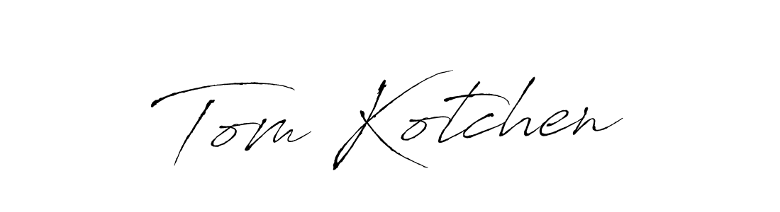 You should practise on your own different ways (Antro_Vectra) to write your name (Tom Kotchen) in signature. don't let someone else do it for you. Tom Kotchen signature style 6 images and pictures png