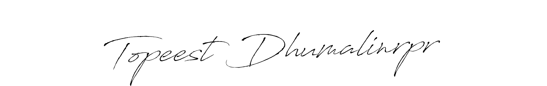 Antro_Vectra is a professional signature style that is perfect for those who want to add a touch of class to their signature. It is also a great choice for those who want to make their signature more unique. Get Topeest Dhumalinrpr name to fancy signature for free. Topeest Dhumalinrpr signature style 6 images and pictures png
