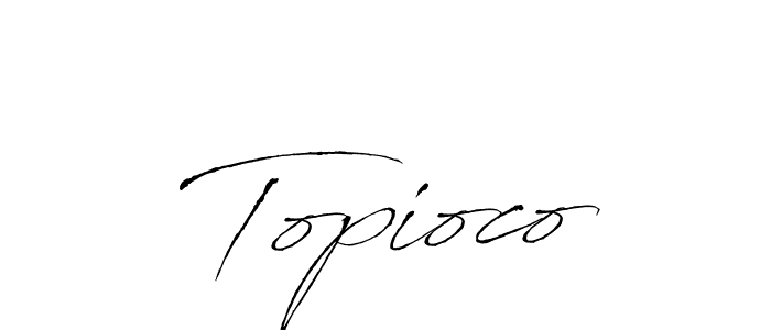 Once you've used our free online signature maker to create your best signature Antro_Vectra style, it's time to enjoy all of the benefits that Topioco name signing documents. Topioco signature style 6 images and pictures png