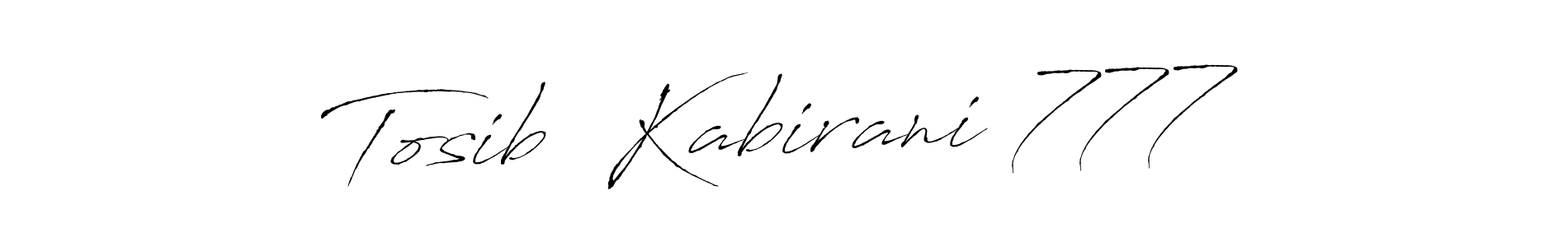 Make a beautiful signature design for name Tosib  Kabirani 777. Use this online signature maker to create a handwritten signature for free. Tosib  Kabirani 777 signature style 6 images and pictures png