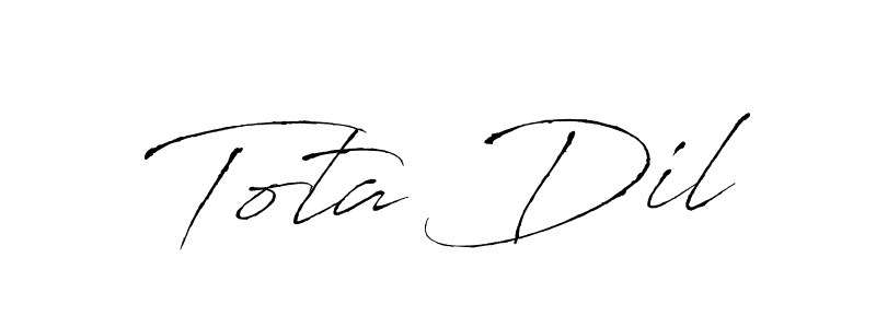 How to make Tota Dil name signature. Use Antro_Vectra style for creating short signs online. This is the latest handwritten sign. Tota Dil signature style 6 images and pictures png