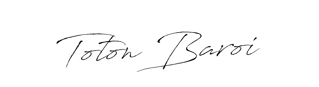 Make a beautiful signature design for name Toton Baroi. With this signature (Antro_Vectra) style, you can create a handwritten signature for free. Toton Baroi signature style 6 images and pictures png