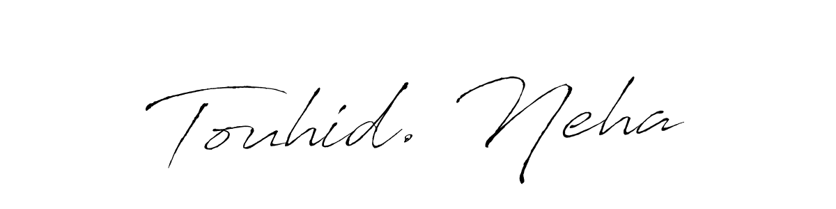 Design your own signature with our free online signature maker. With this signature software, you can create a handwritten (Antro_Vectra) signature for name Touhid. Neha. Touhid. Neha signature style 6 images and pictures png