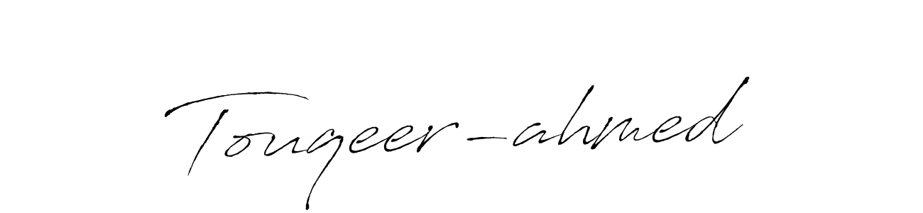 How to make Touqeer-ahmed signature? Antro_Vectra is a professional autograph style. Create handwritten signature for Touqeer-ahmed name. Touqeer-ahmed signature style 6 images and pictures png